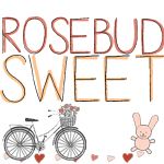 Rosebud Sweet