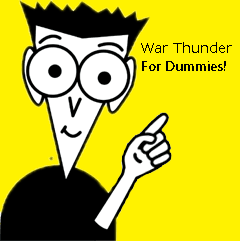 War Thunder For Dummies! 10 Helpful Tips! - Realistic Battle Discussion ...